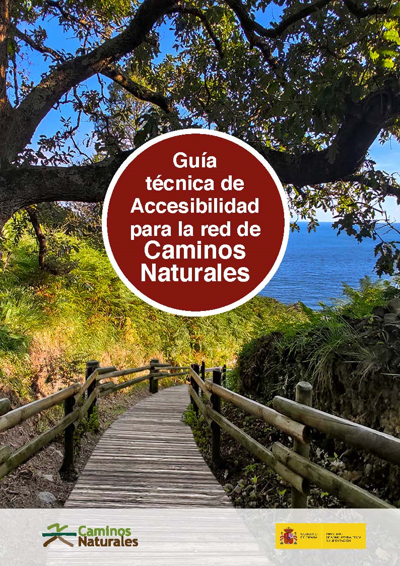 Guía técnica de Accesibilidad en los Caminos Naturales